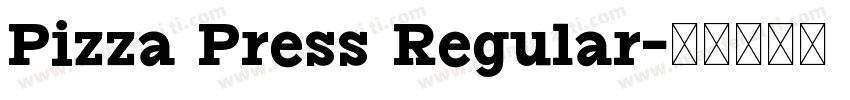 Pizza Press Regular字体转换